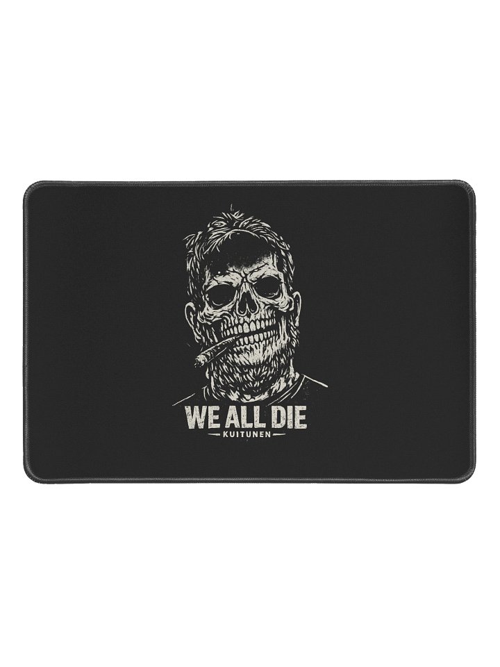 WE ALL DIE — Desk Mat product image (1)