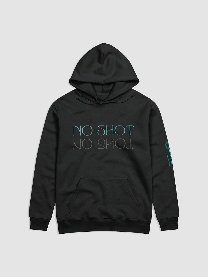 No Shot hoodie product image (4)
