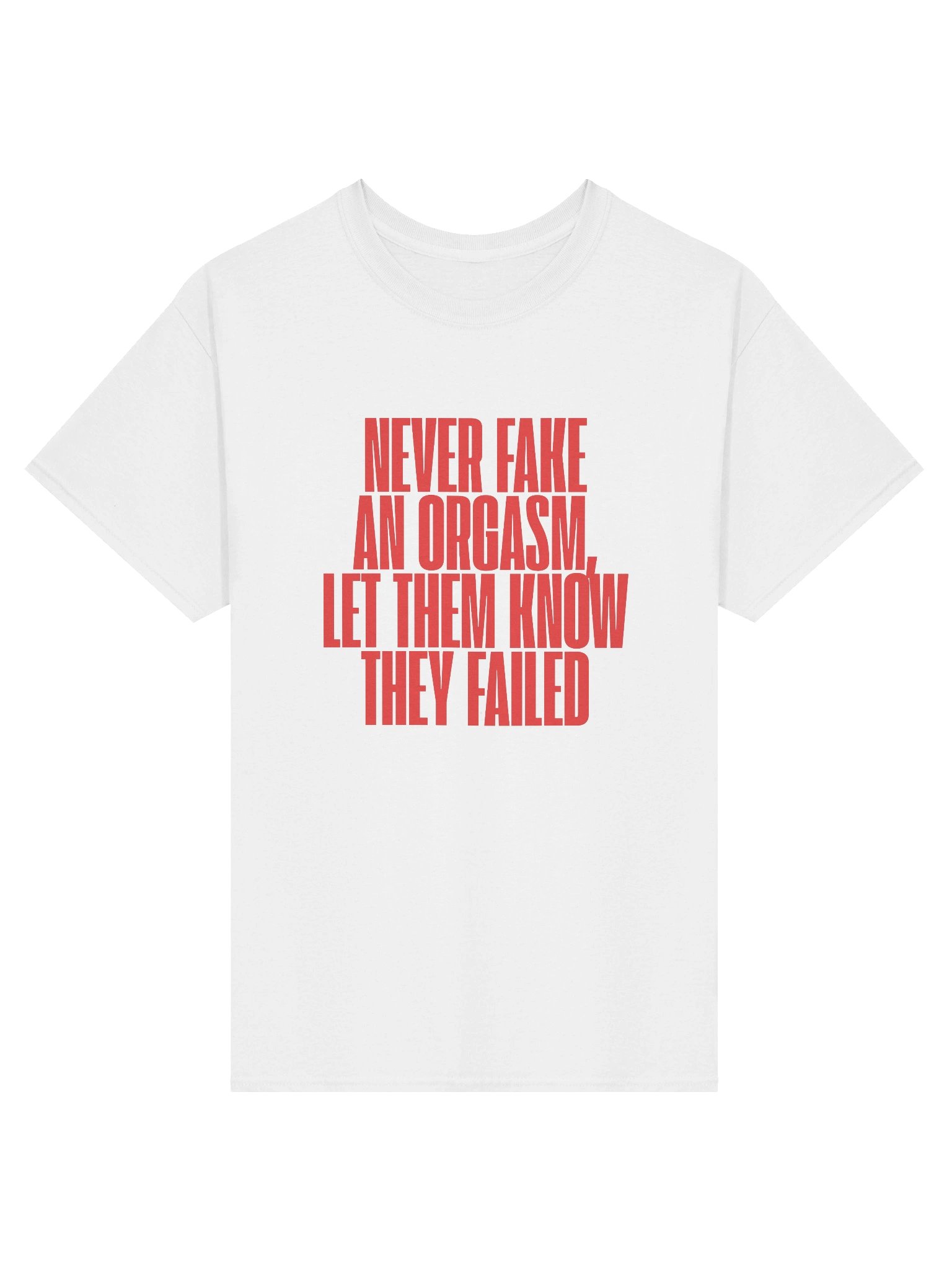 Don't Fake It Tee product image (4)