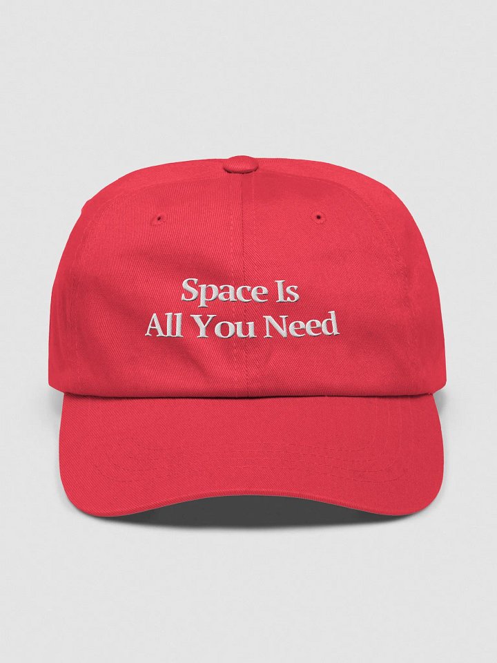 space is all you need cap / hat - 100% cotton product image (1)