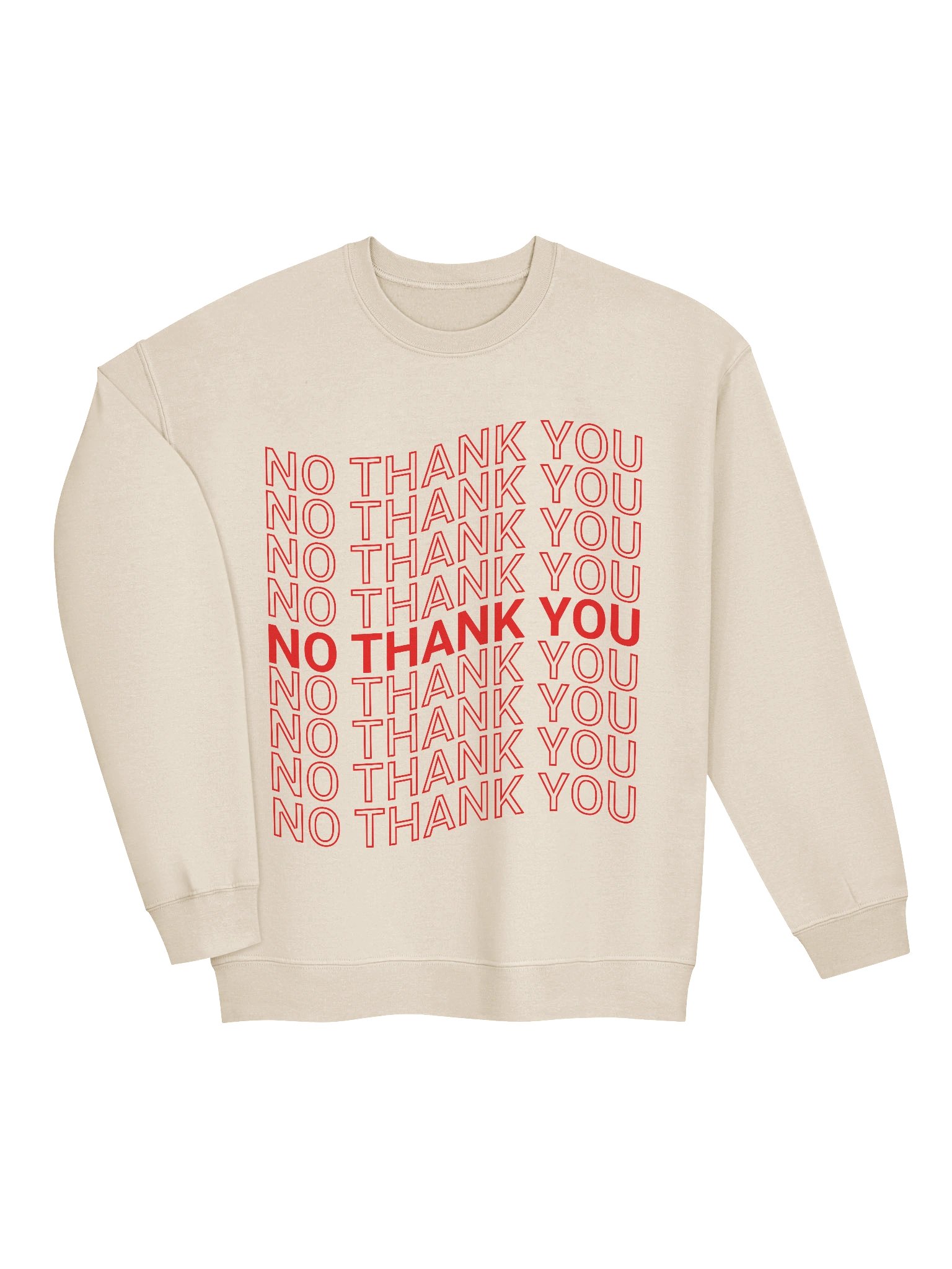 No Thank You Crewneck product image (23)