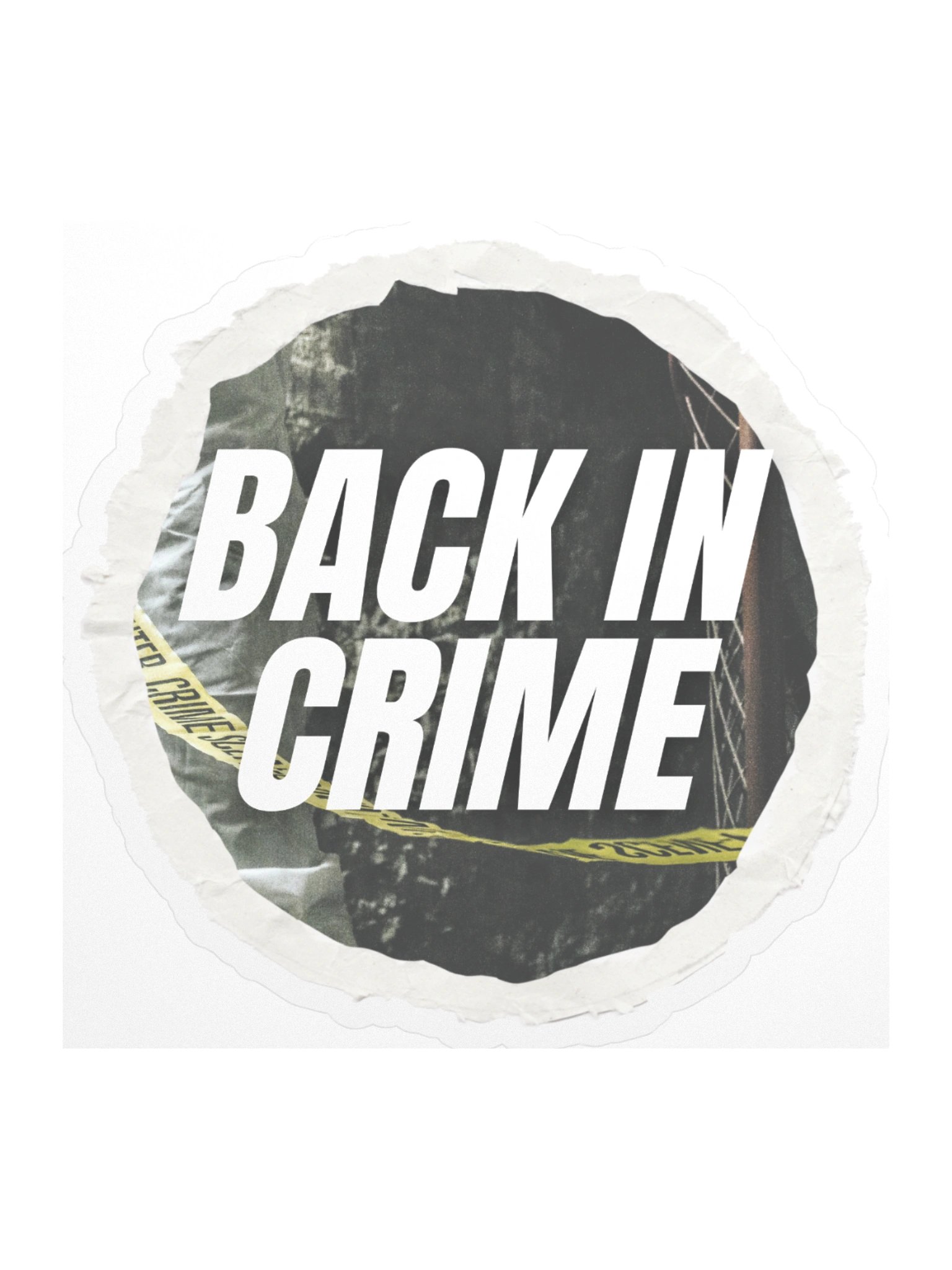 Back in Crime sticker product image (2)