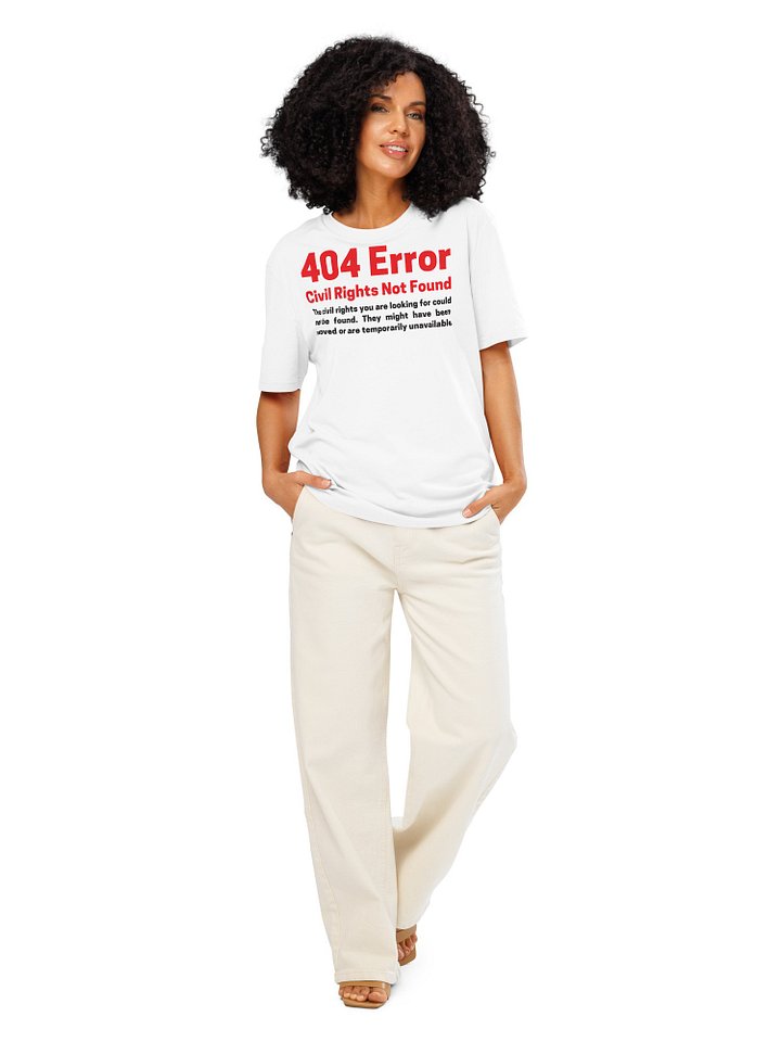 Civil Rights Not Found Unisex Organic Cotton T-Shirt product image (2)