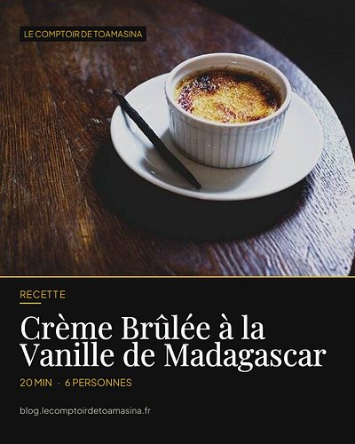 Crème brûlée à la vanille de Madagascar : la vraie, celle qui craque sous la cuillère. 🥄

Le secret d'une crème brûlée inrata...