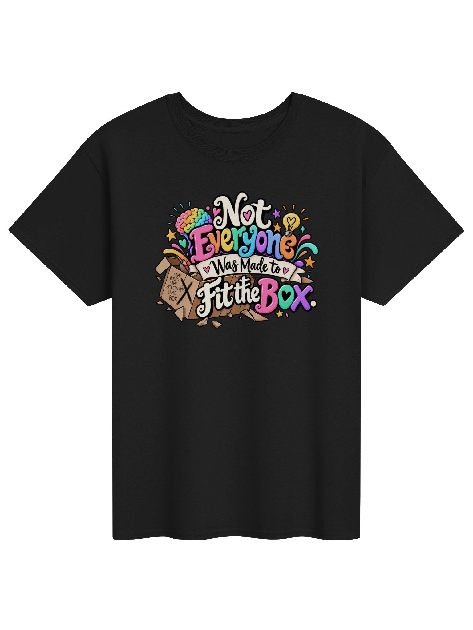 Not Everyone was made to fit in the box Black Tshirt product image (1)