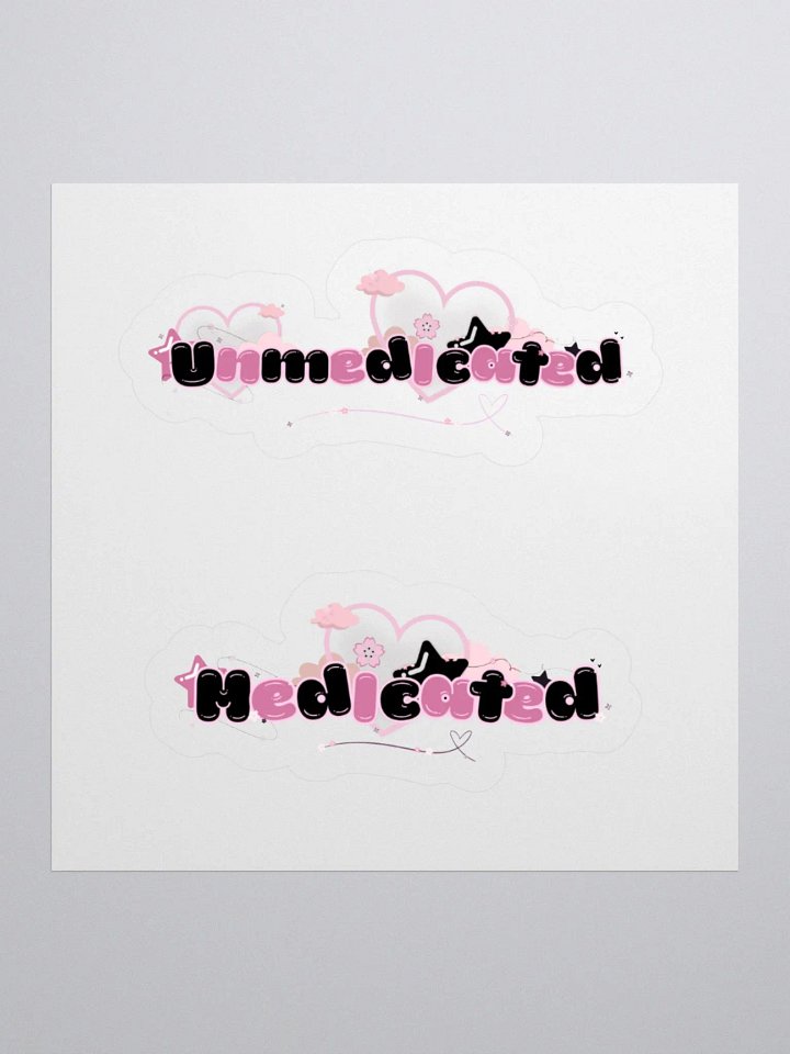 (Un)Medicated Sticker BUNDLE! product image (1)