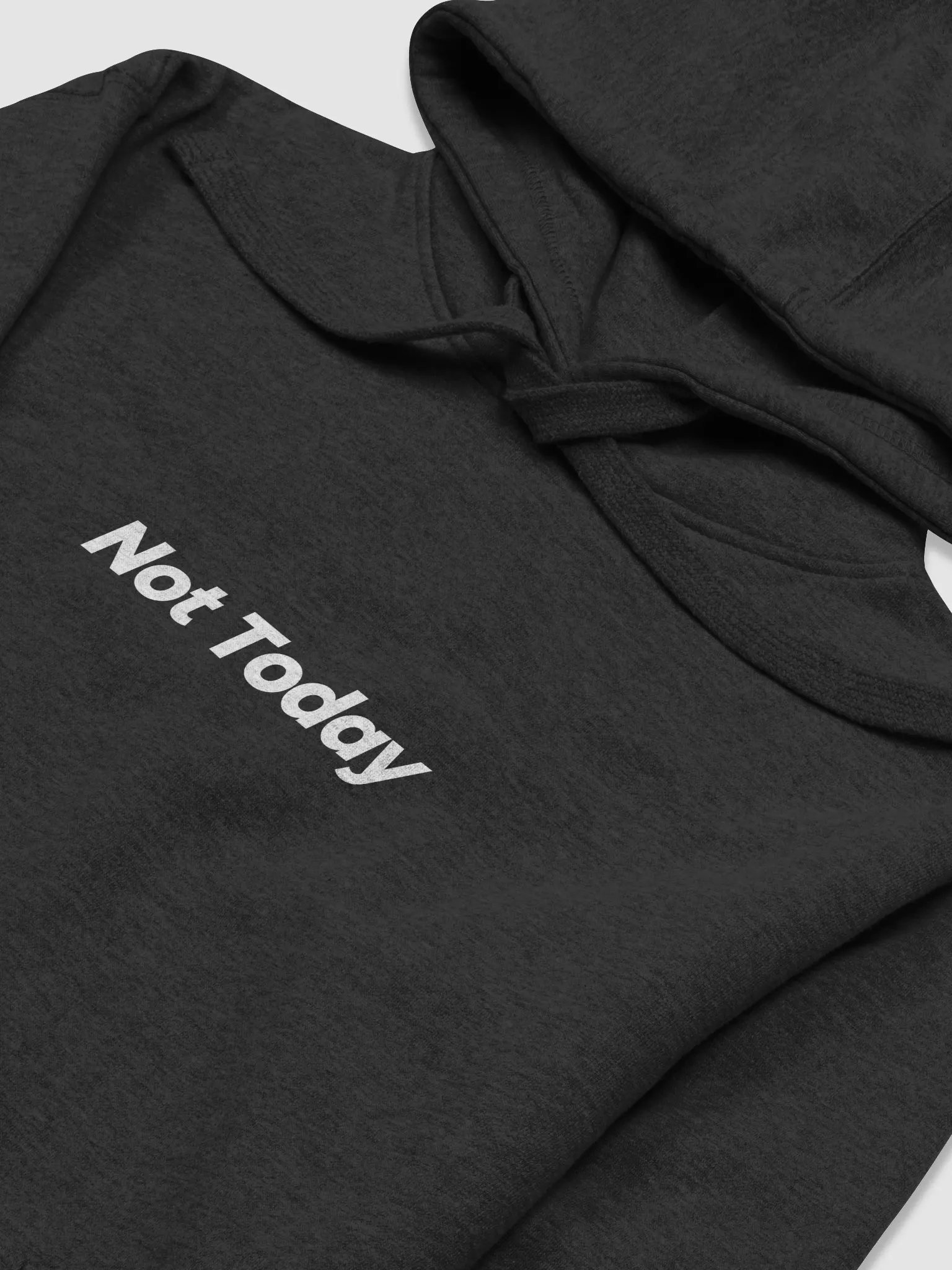 Not Today Hoodie product image (5)