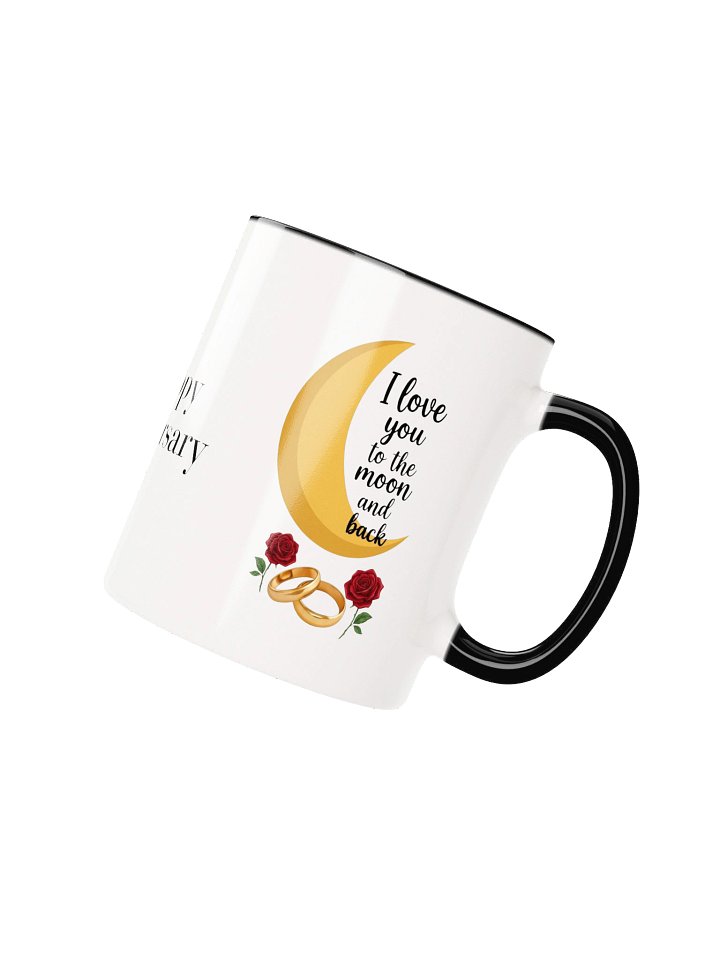 Anniversary Mug To My Husband - Love You to the Moon and Back Husband Anniversary Coffee Mug product image (2)