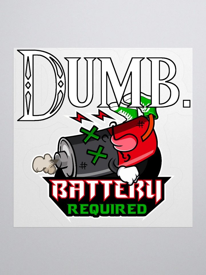 Dumb Sticker product image (1)