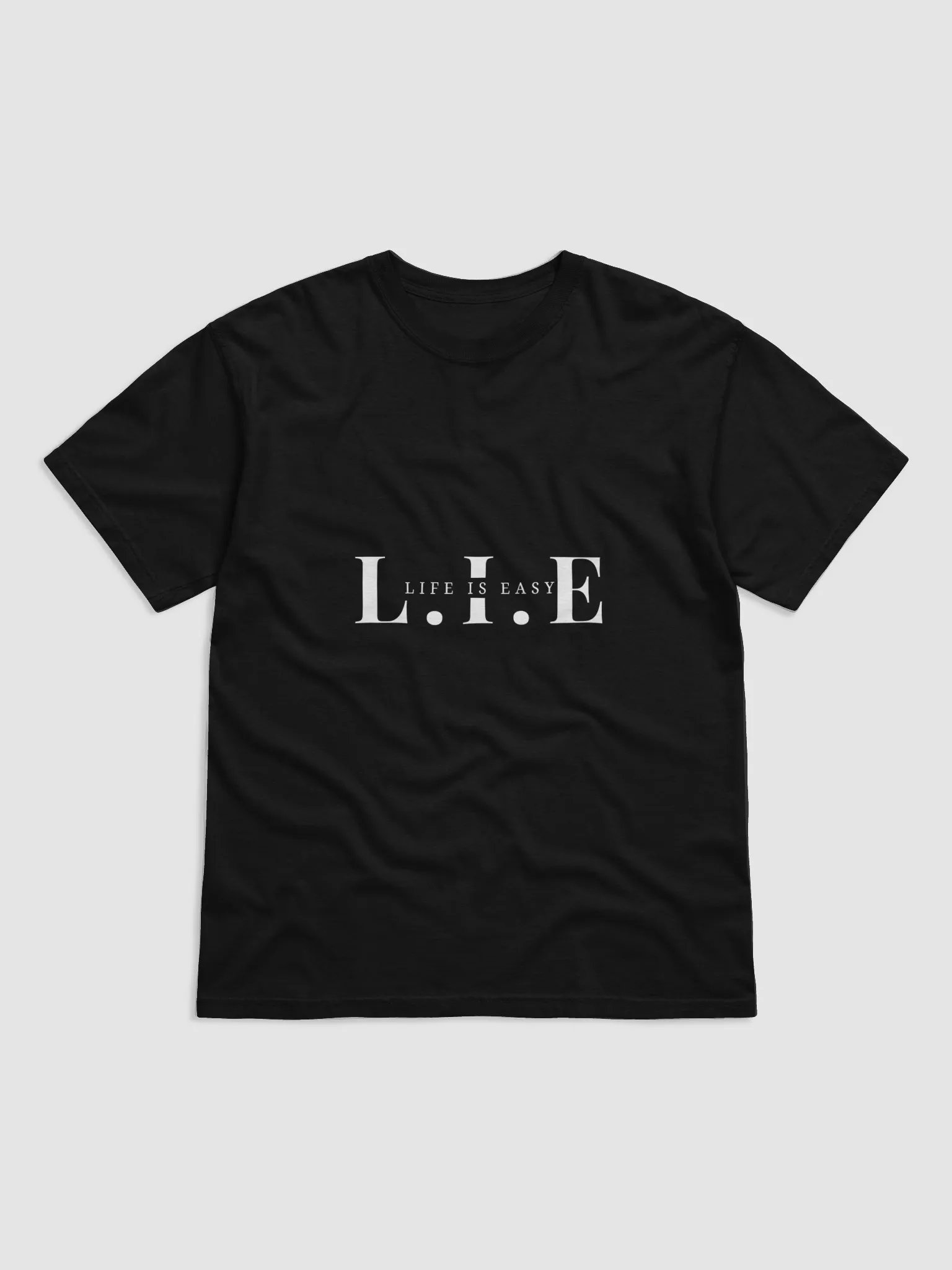 Life Is Easy (L.I.E) T-Shirt product image (1)
