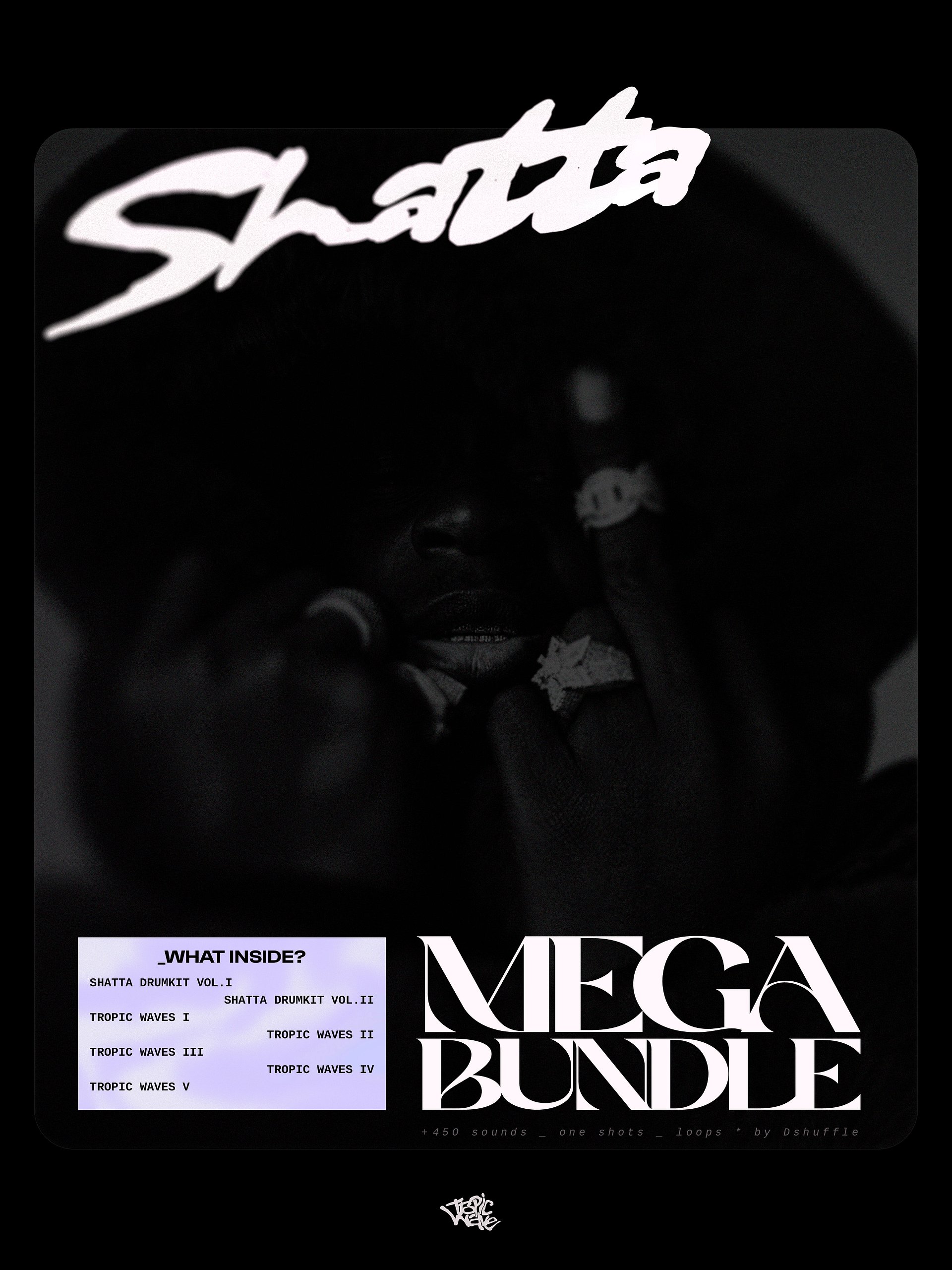 MEGA BUNDLE SHATTA (Vol.1 + Vol.2 + Tropic Waves I-V) product image (1)