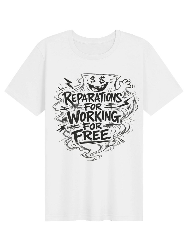 Reparations For Working For Free product image (1)