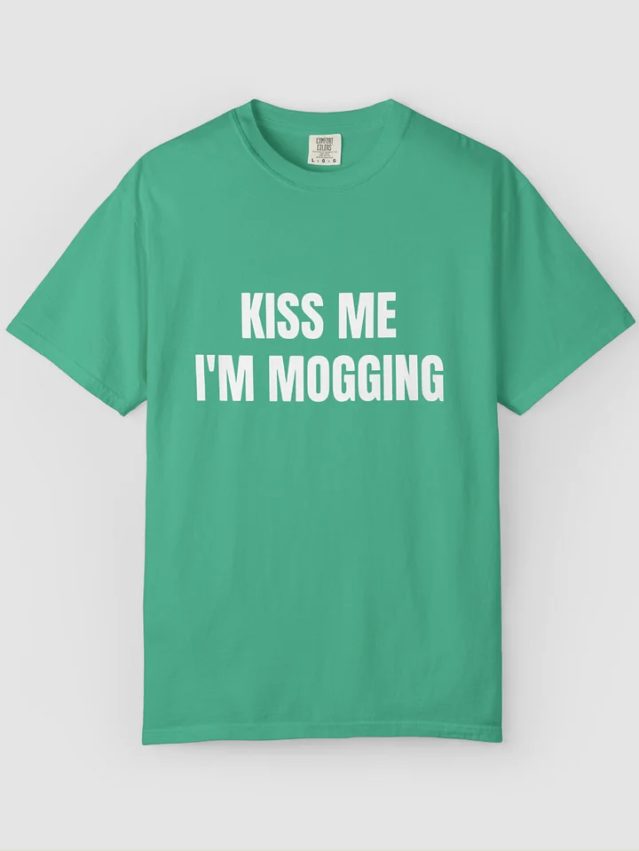 Kiss Me I'm Mogging Shirt product image (2)