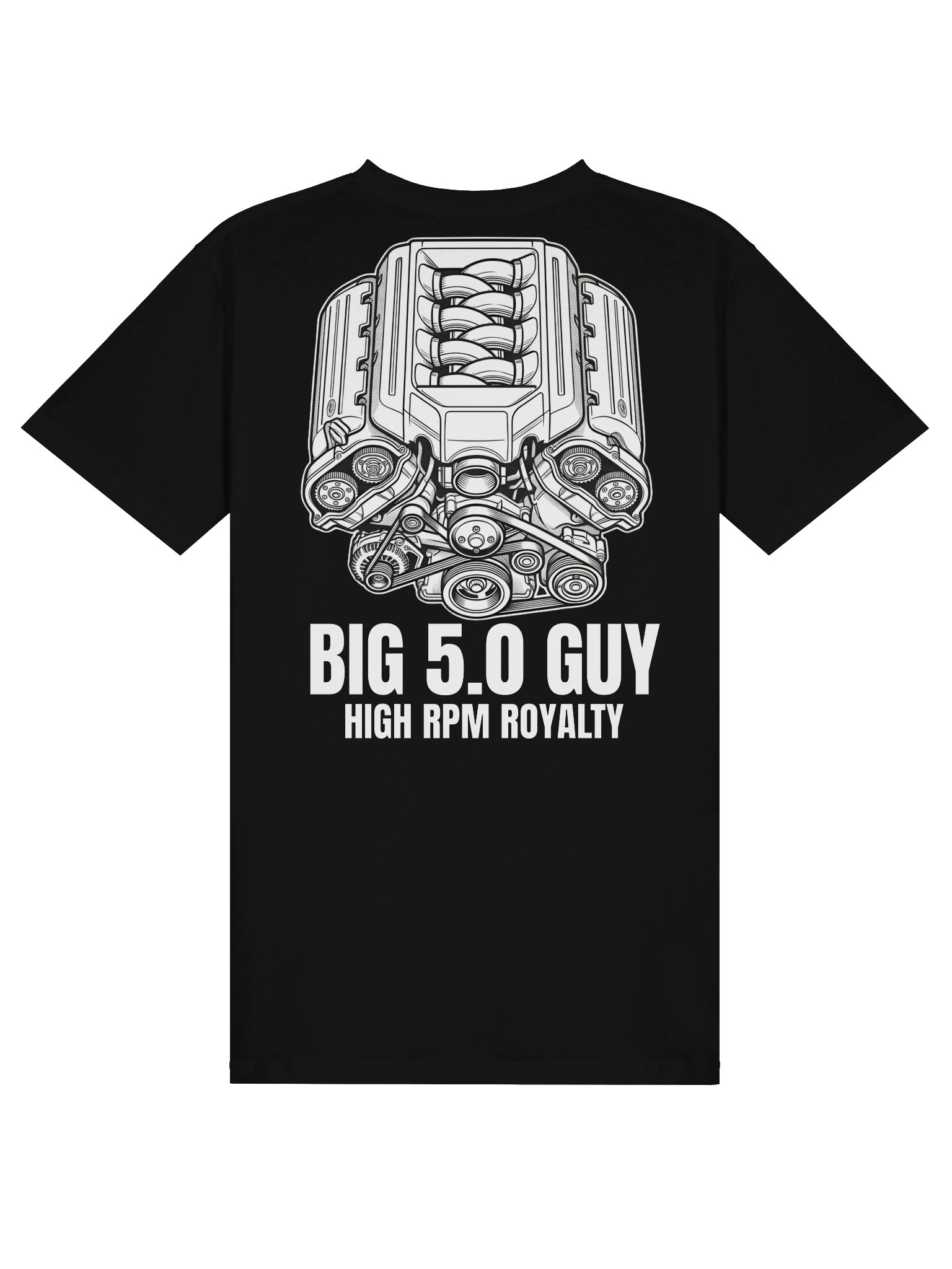 BIG 5.0 GUY — "High RPM Royalty" Premium Tee product image (1)