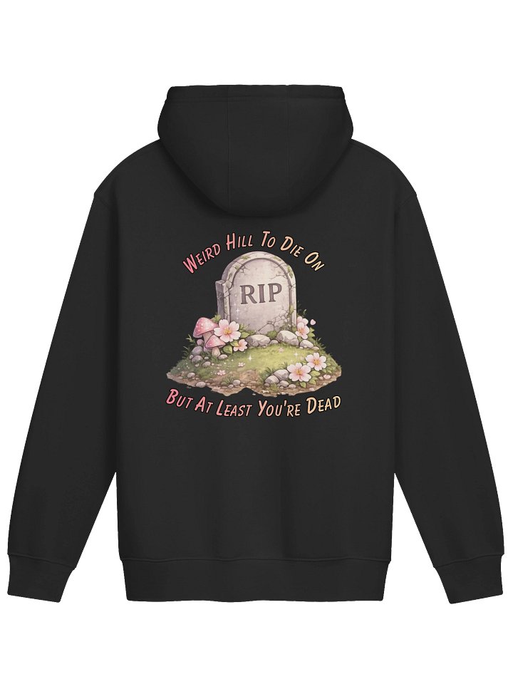 Weird Hill To Die On Hoodie product image (6)