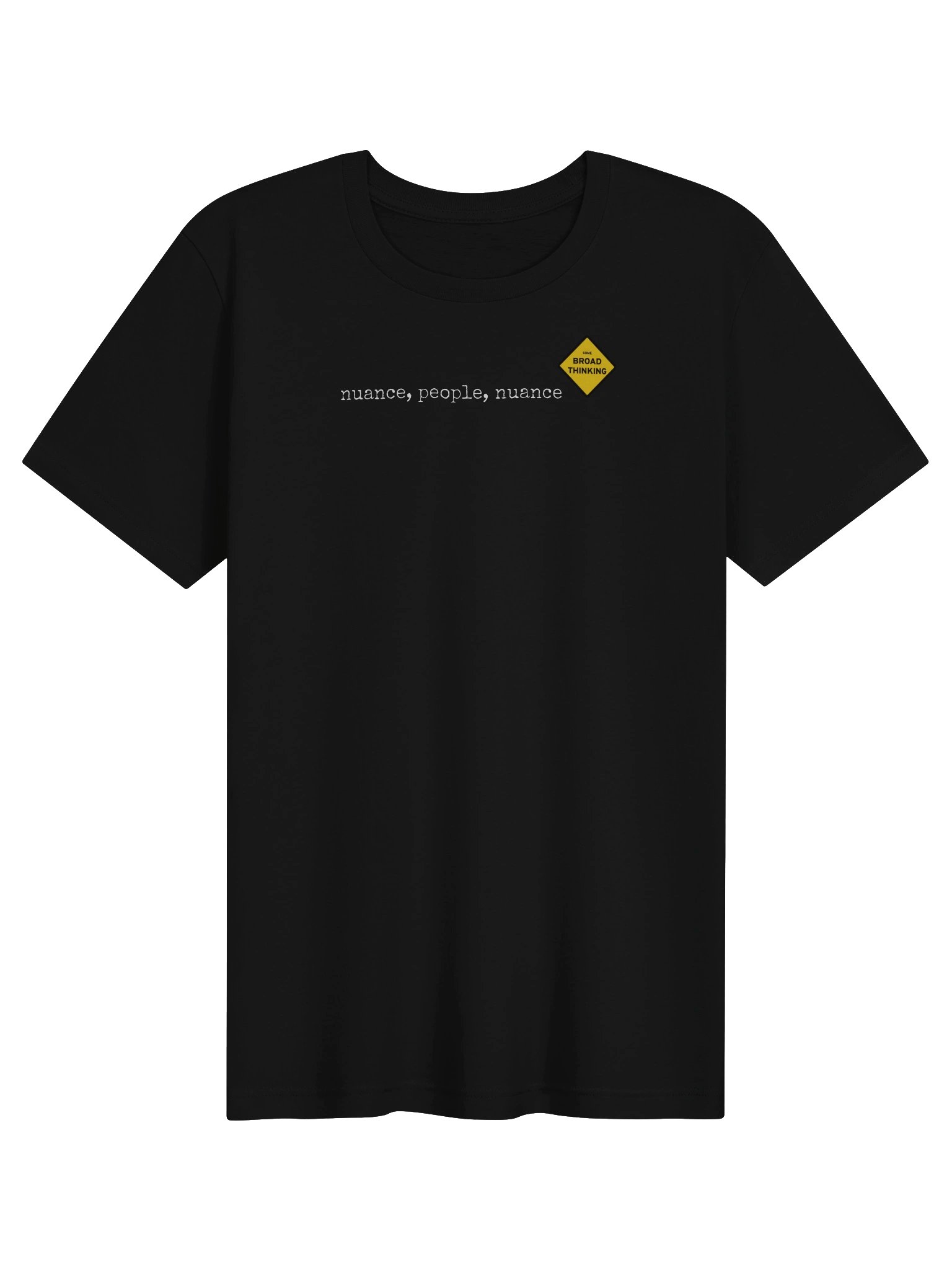 "nuance, people, nuance" T-Shirt product image (1)