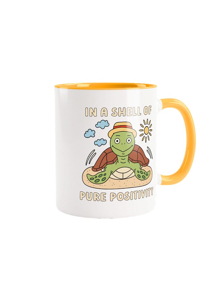In A Shell Of Pure Positivity Cute Silly Funny Turtle Mug product image (2)