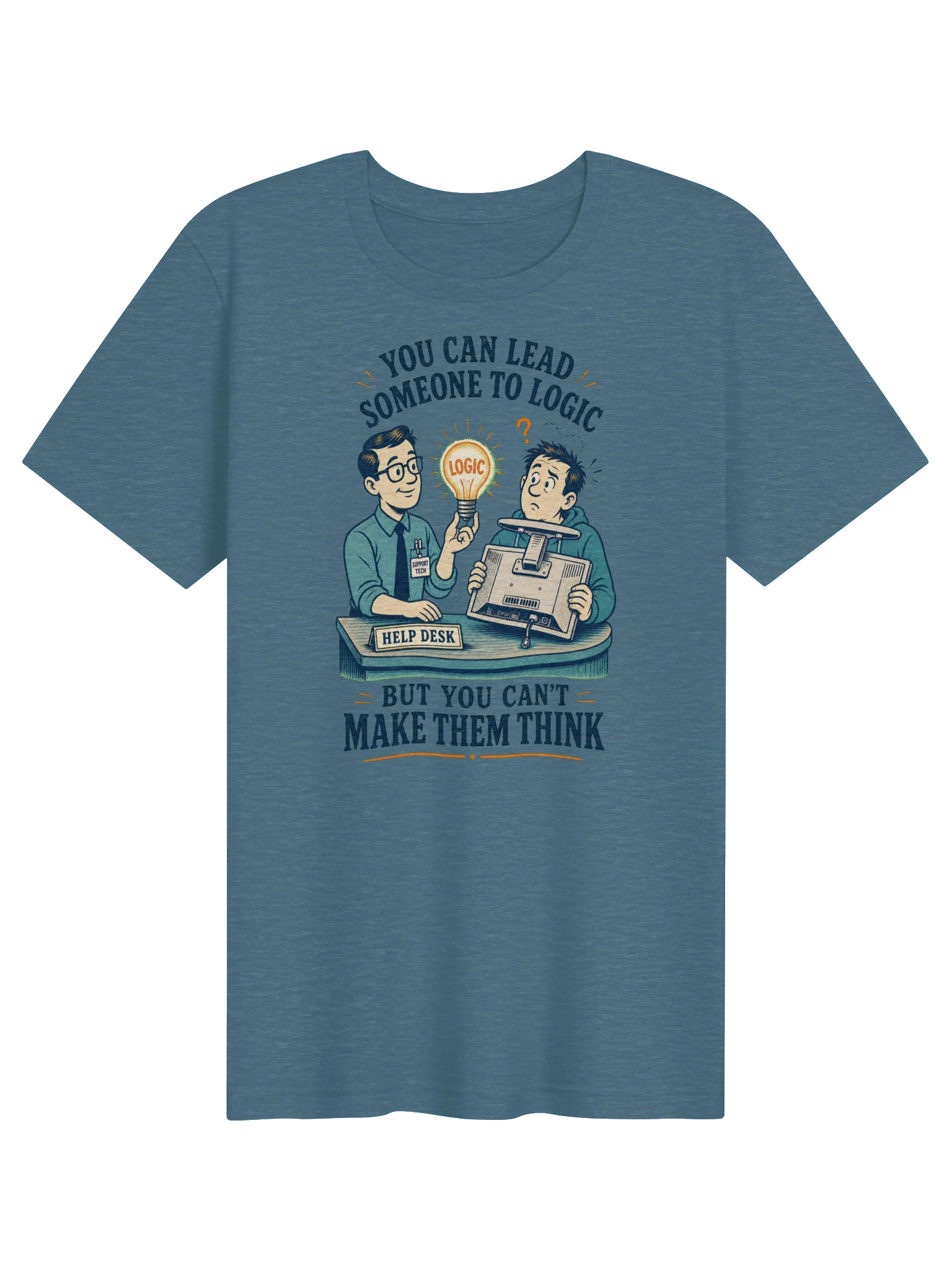 You Can Lead Someone to Logic T-Shirt product image (1)