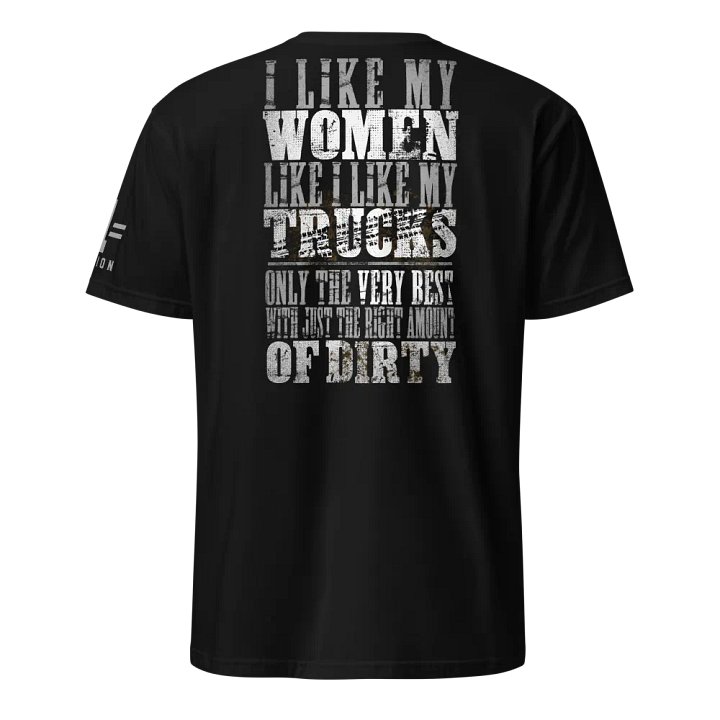 I like my women like I like my trucks... product image (1)