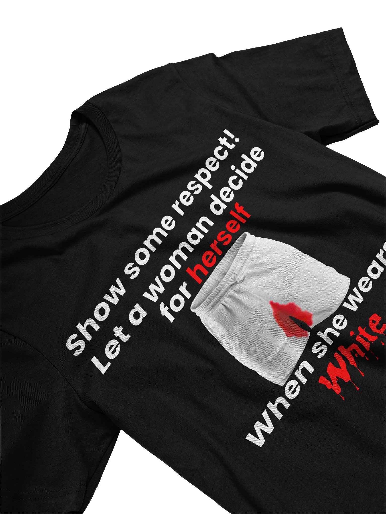 Show some respect! Let a woman decide for herself when she wears white. product image (3)