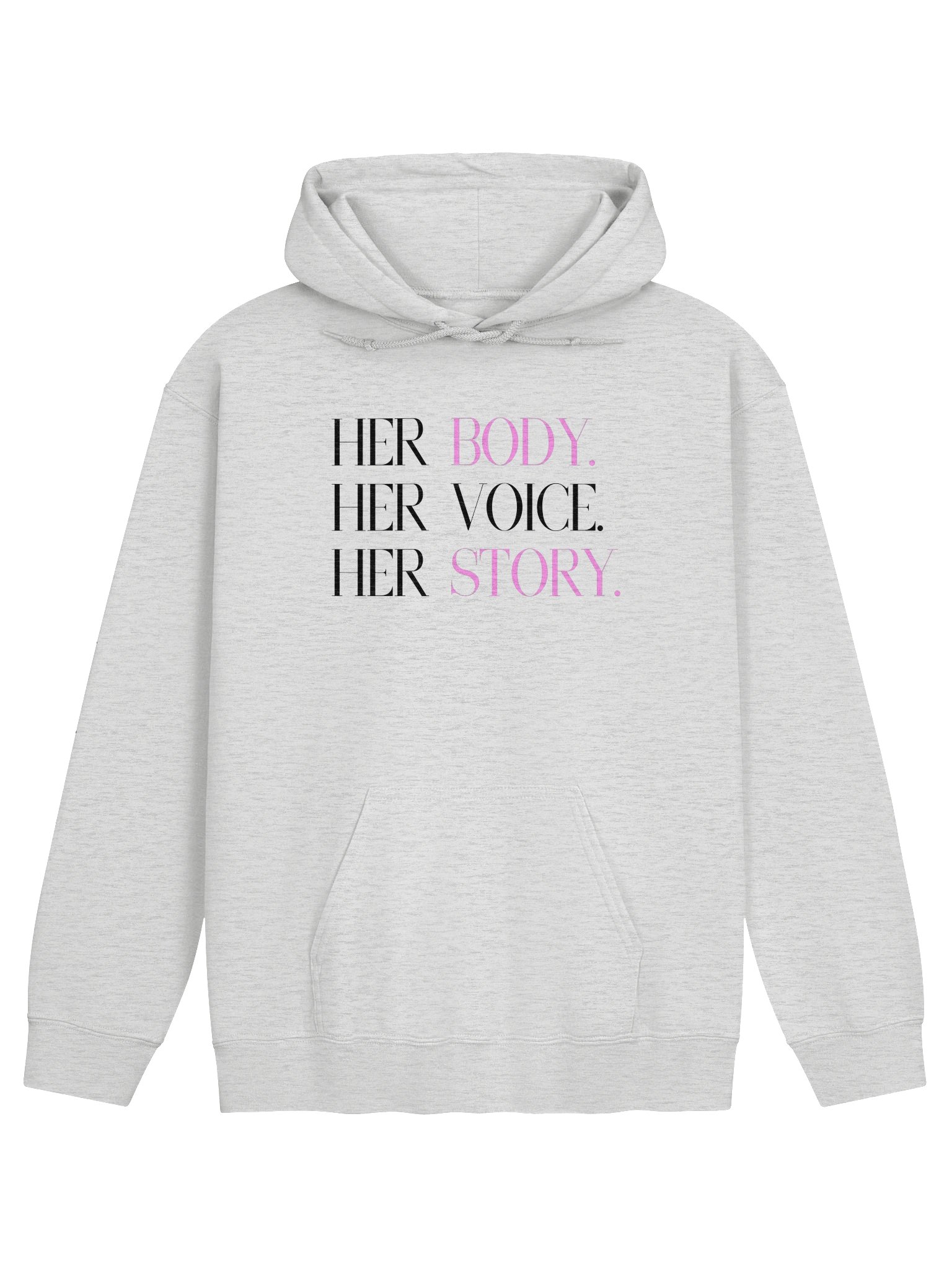 Her Body. Her Voice. Her Story. (hoodie) product image (1)