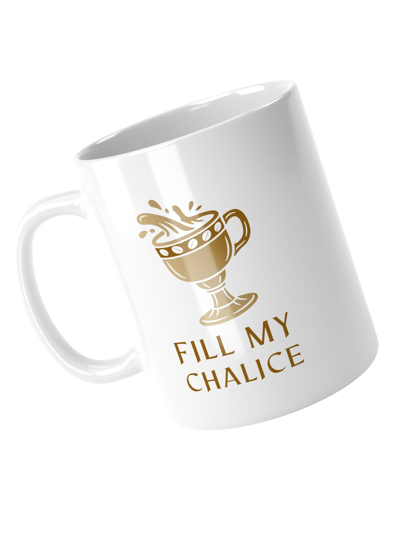 Fill My Chalice-Mug! (HUGE 20 oz Available!) product image (14)