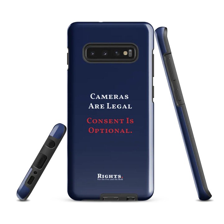 Cameras Are Legal Consent Is Optional. Samsung® Tough Case in Blue product image (2)