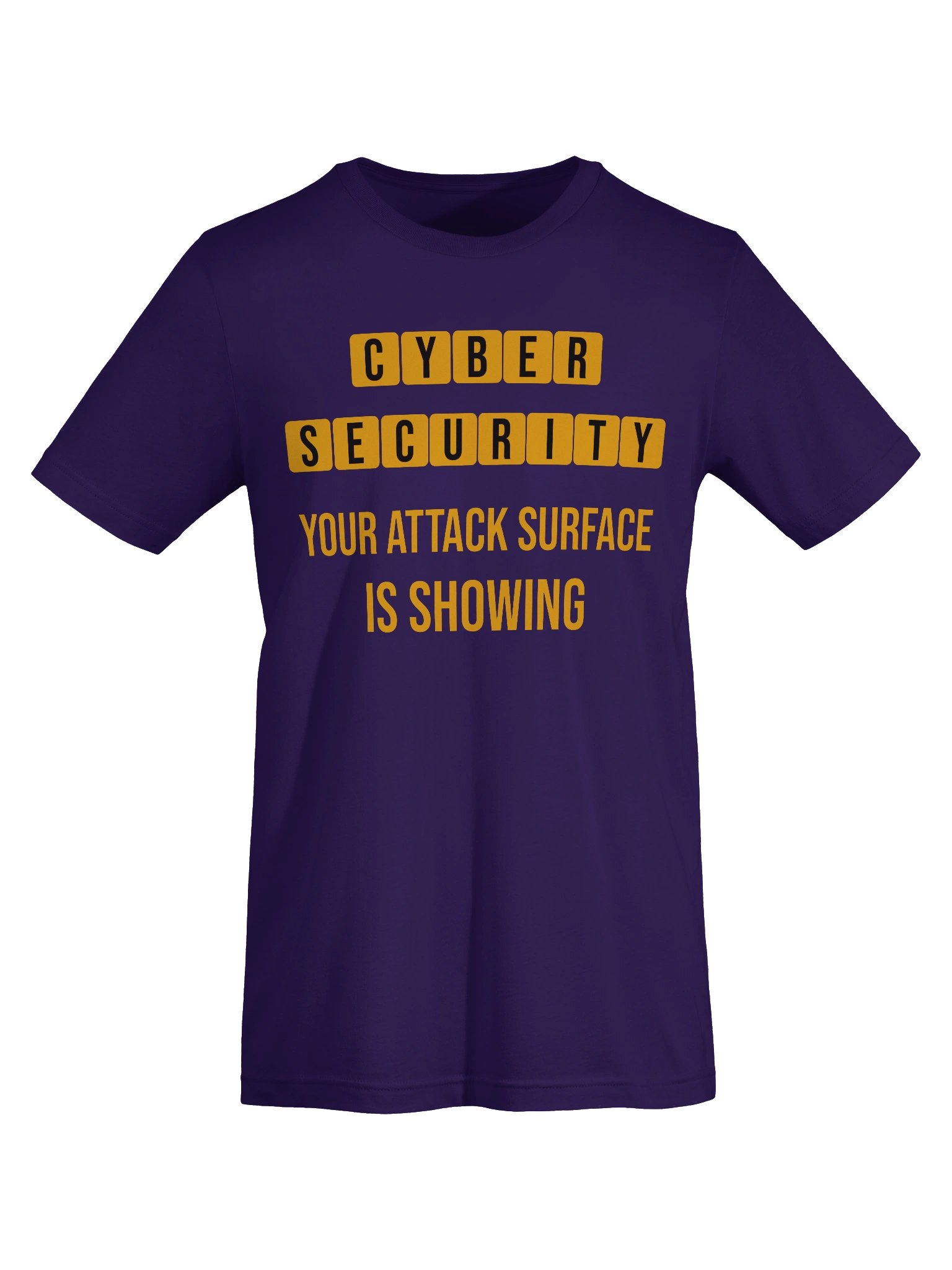 Your Attack Surface Is Showing — Cybersecurity Humor T-Shirt | Infosec Gift | Security Engineer product image (5)