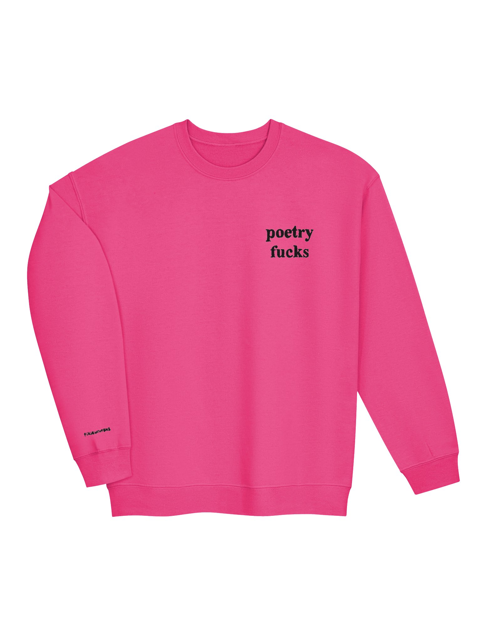 poetry fucks sweatshirt product image (3)