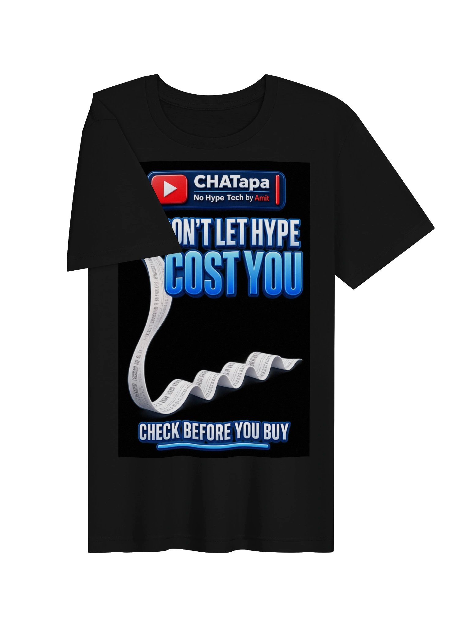 CHATapa “Don’t Let Hype Cost You” Tee product image (6)
