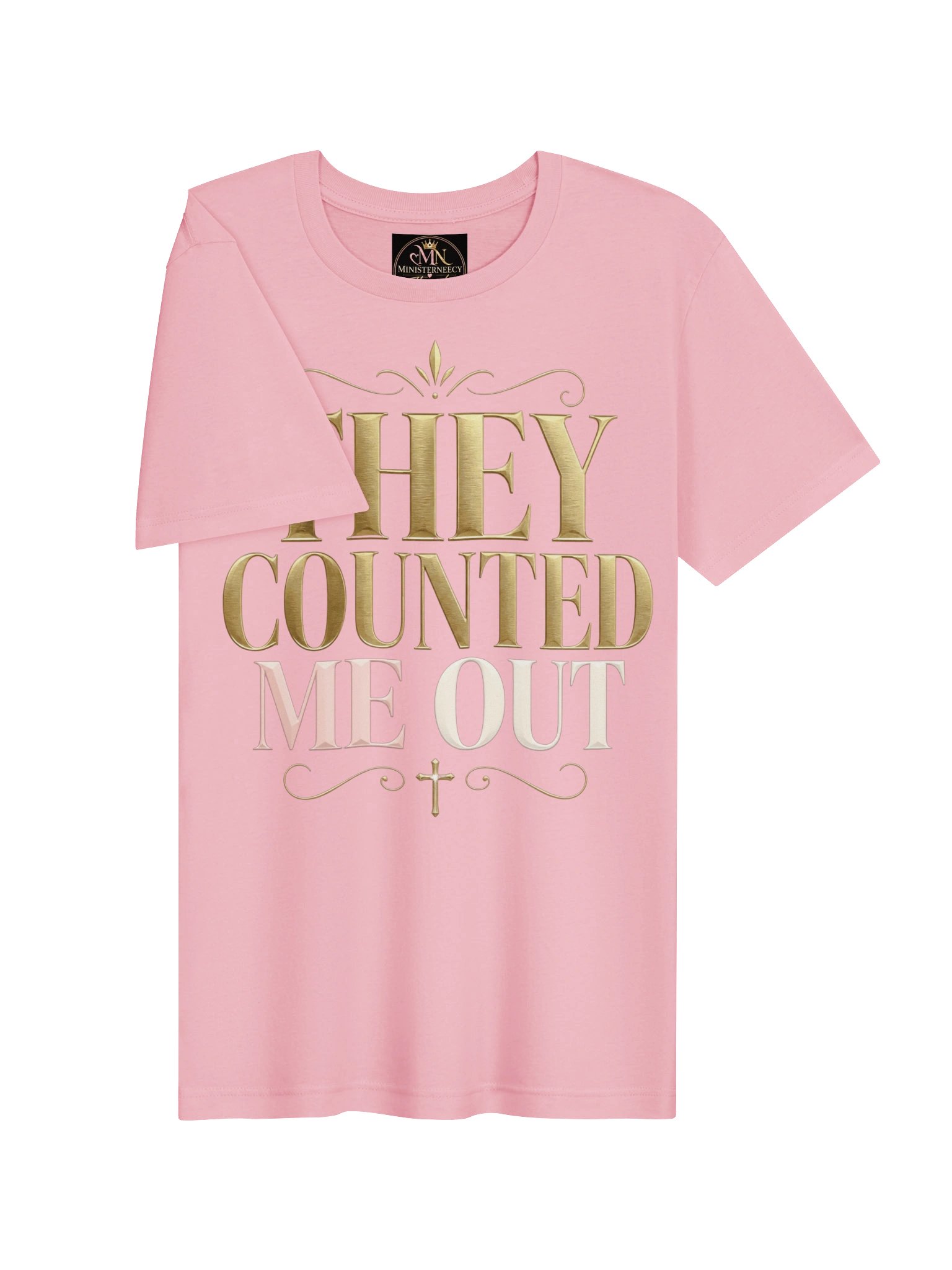 They Counted Me Out Statement Tee product image (3)