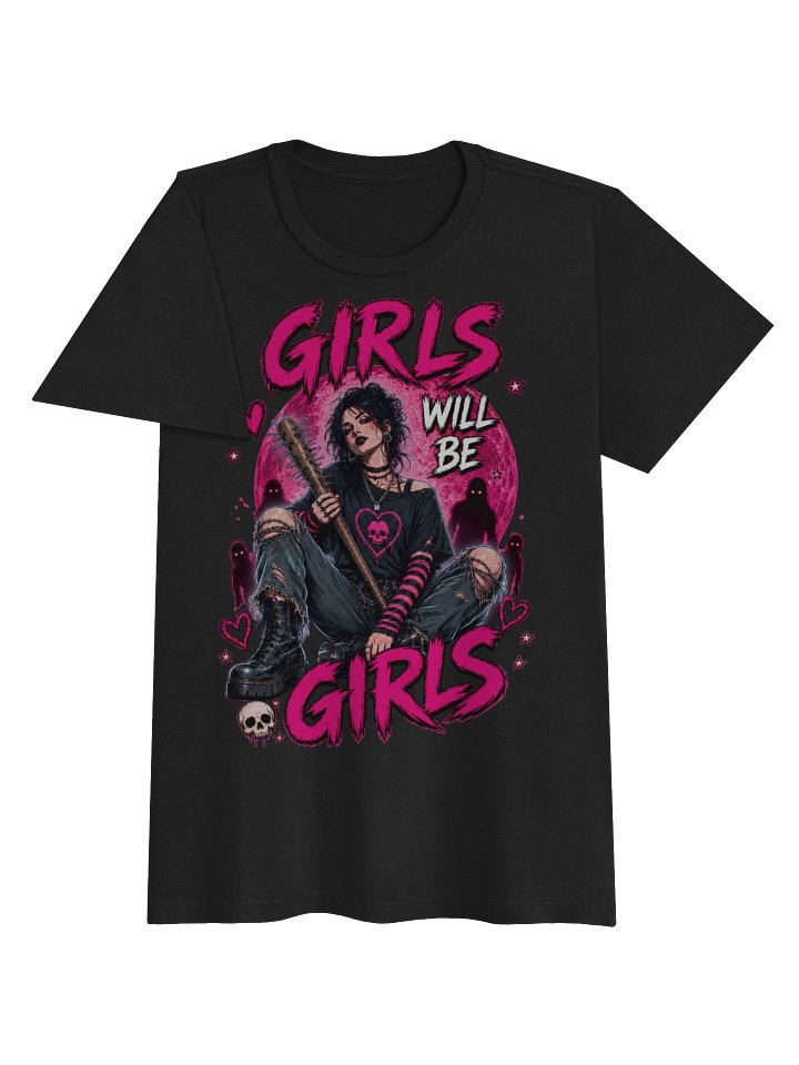 Girls Will Be Girls Tee product image (2)