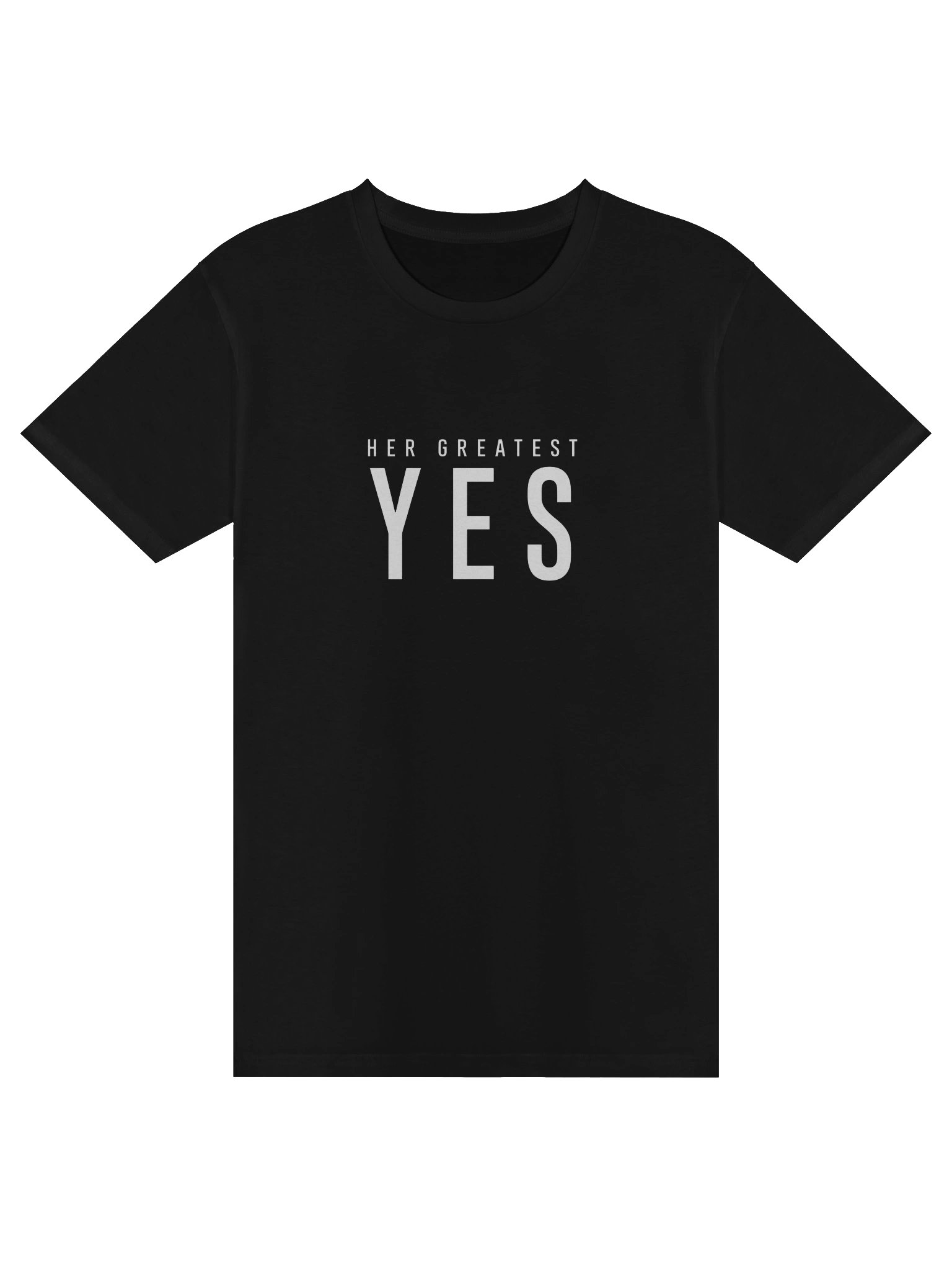 Her Greatest Yes T-Shirt product image (1)