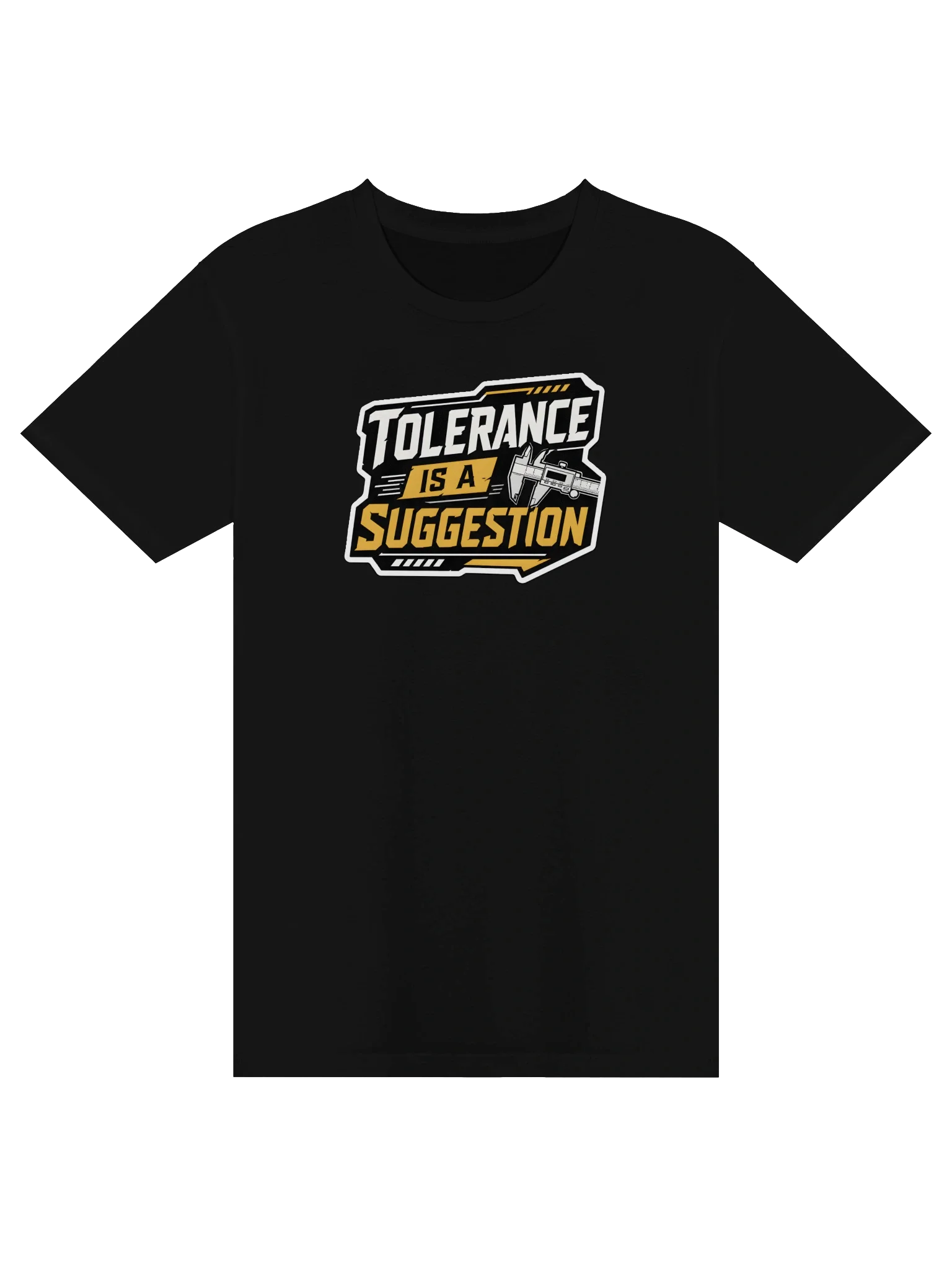 "Tolerance Is A Suggestion" Shirt