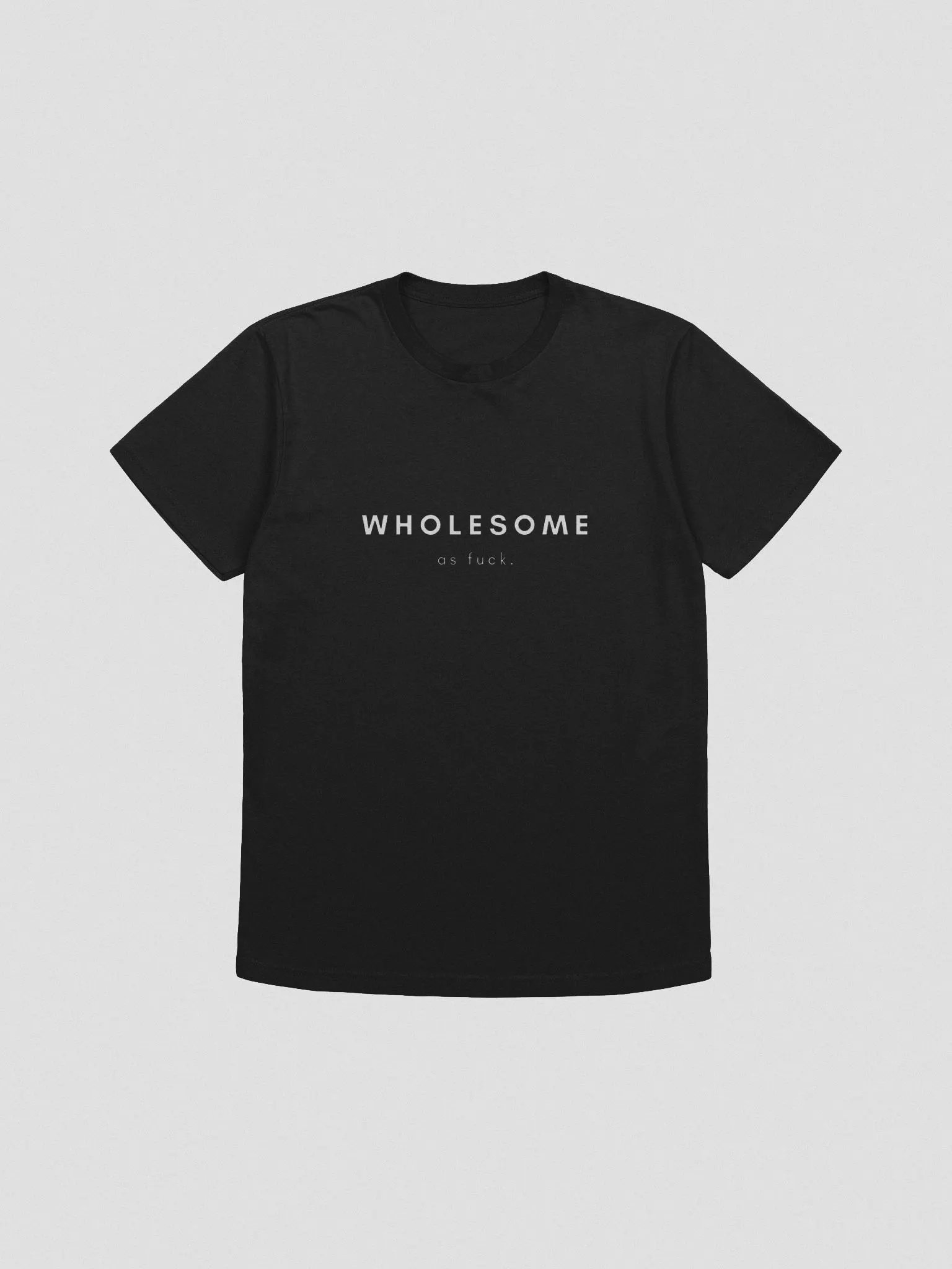 Wholesome As Fuck product image (1)