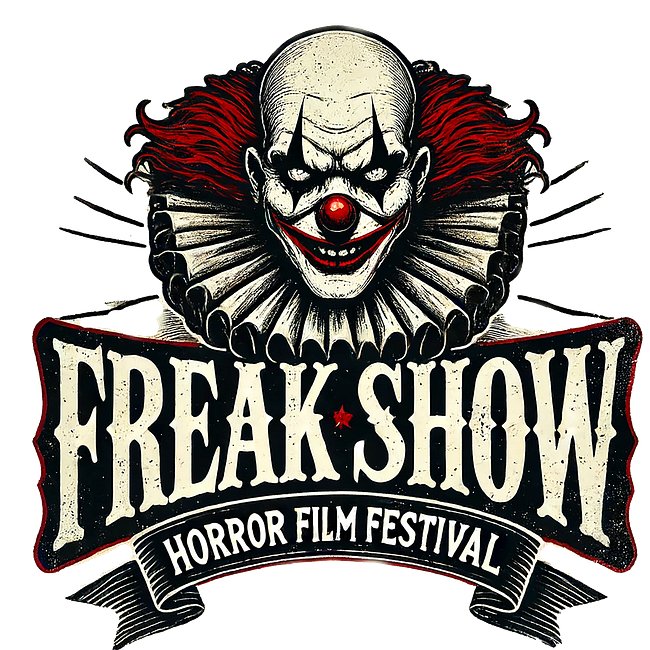 FREAK SHOW Horror Film Festival