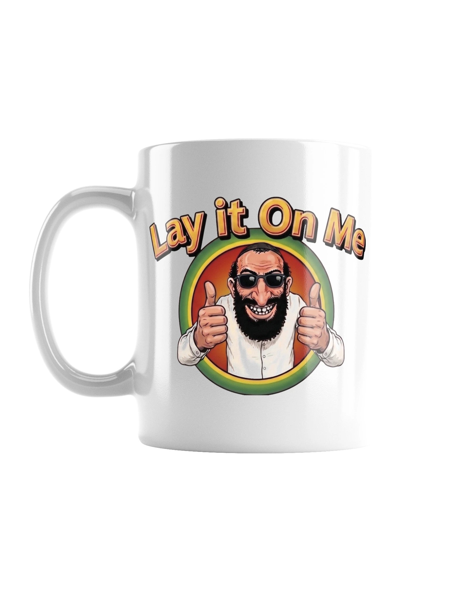 Lay It On Me White Glossy Mug product image (1)