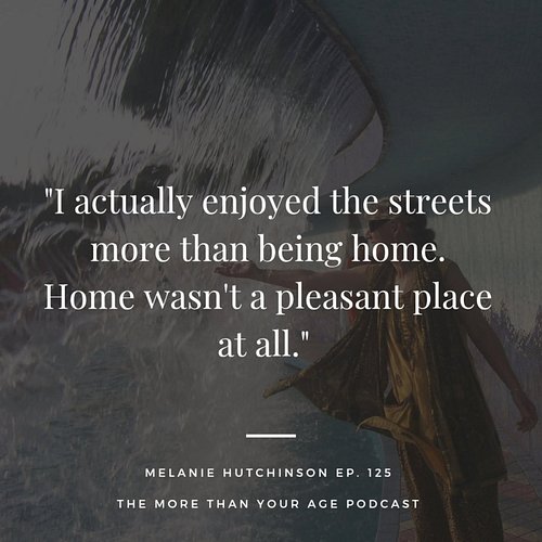 Homeless at 15, Ringling Brothers Seamstress by 25, Missionary in India at 50 with Melanie Hutchinson

Episode 125

#morethan...
