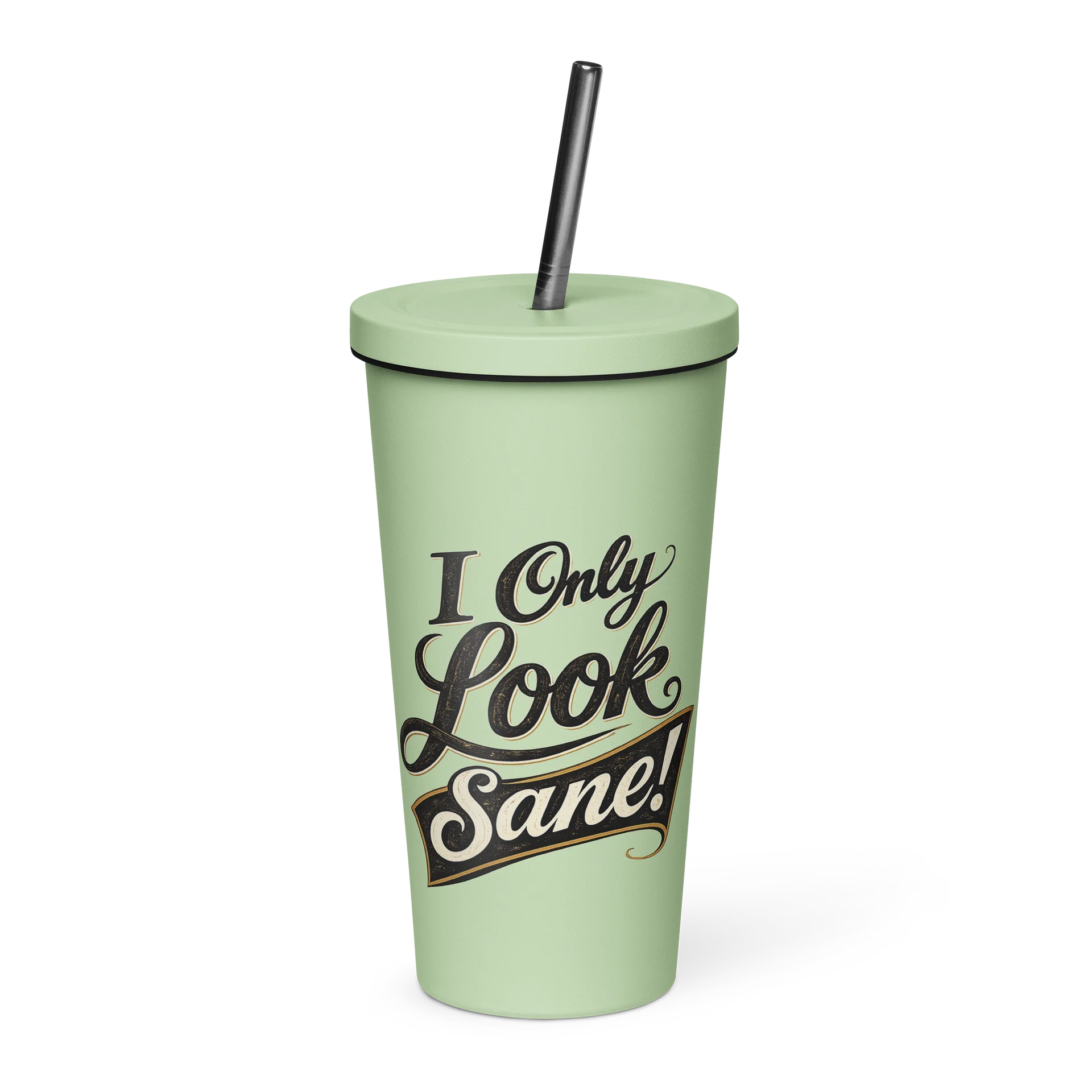 I Only Look Sane Tumbler product image (9)