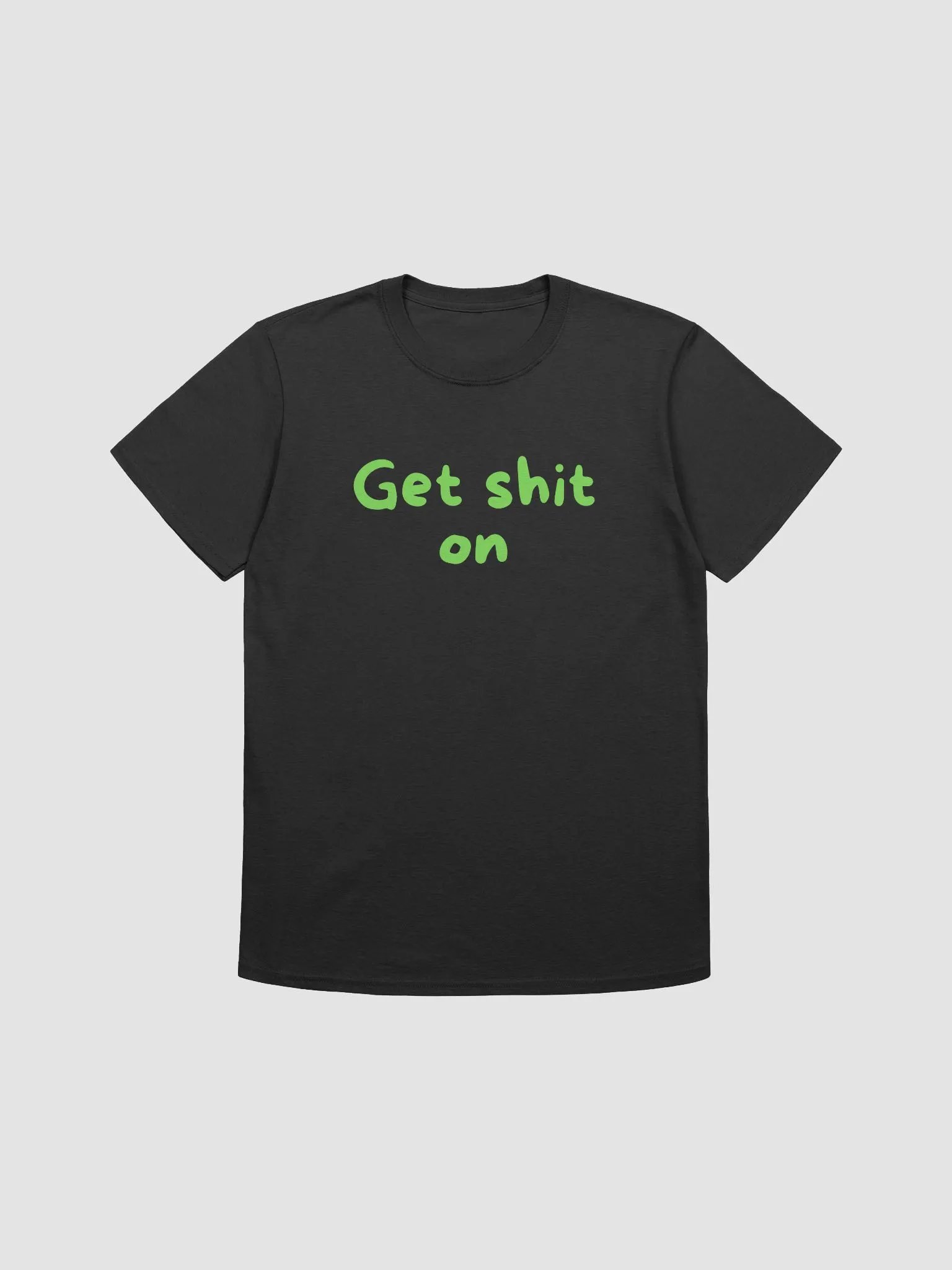 Get Shit ON product image (1)