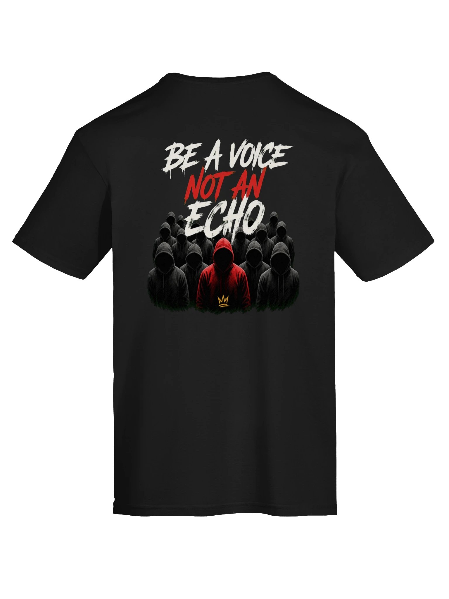 Be A Voice Not An Echo Tee product image (49)