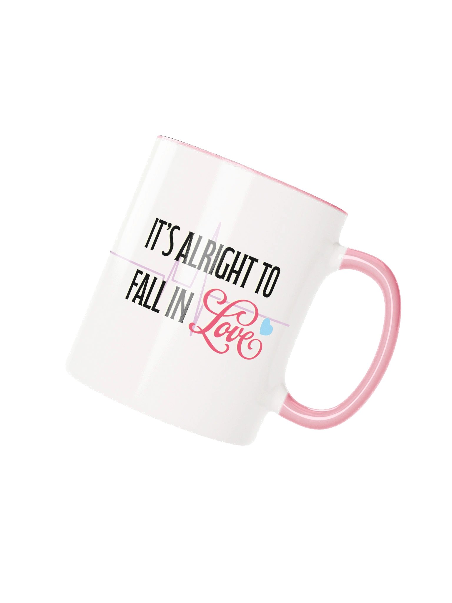 It's Alright to Fall in Love Mug product image (4)