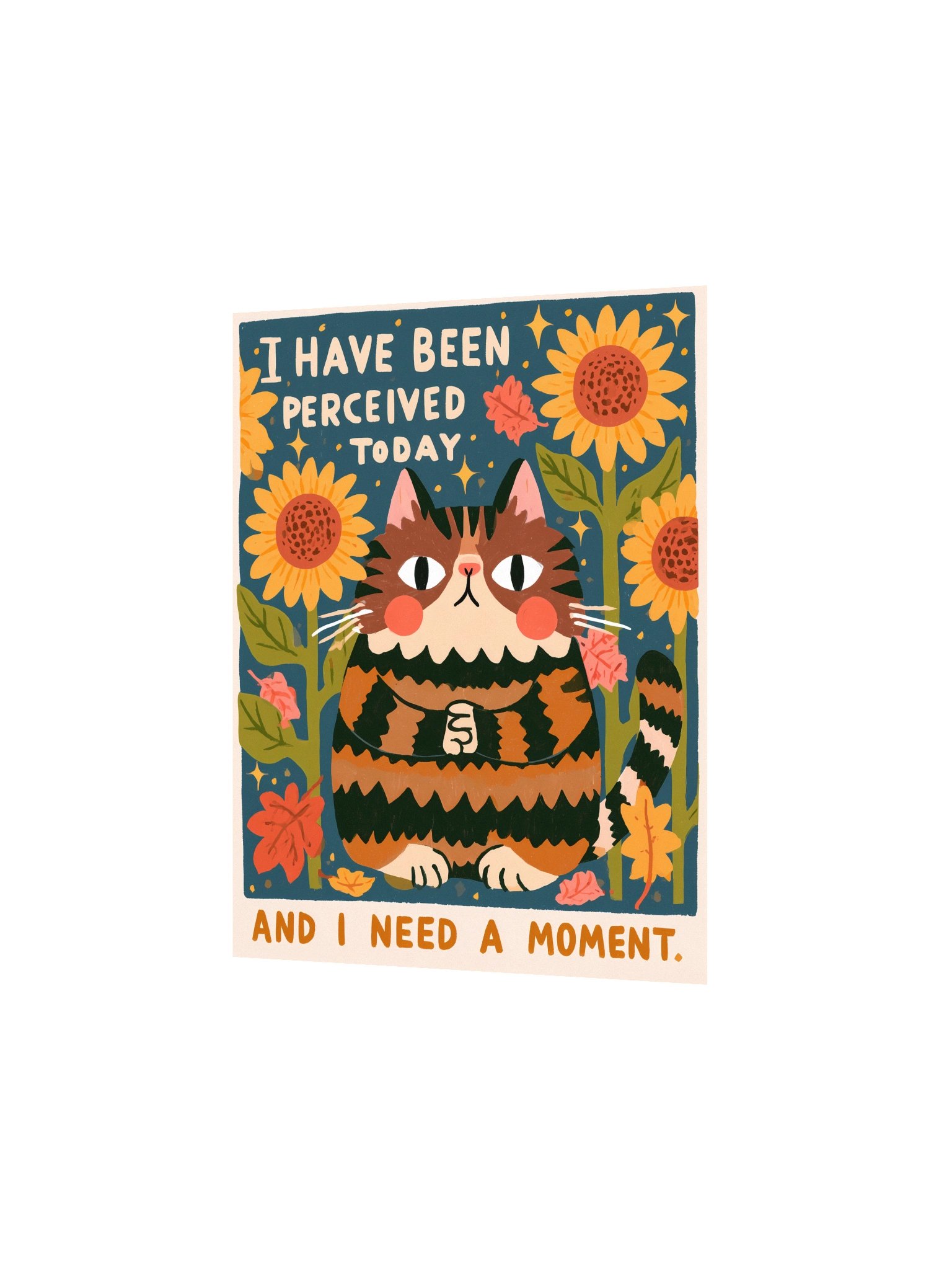 I Have Been Perceived Today Cat Poster product image (7)