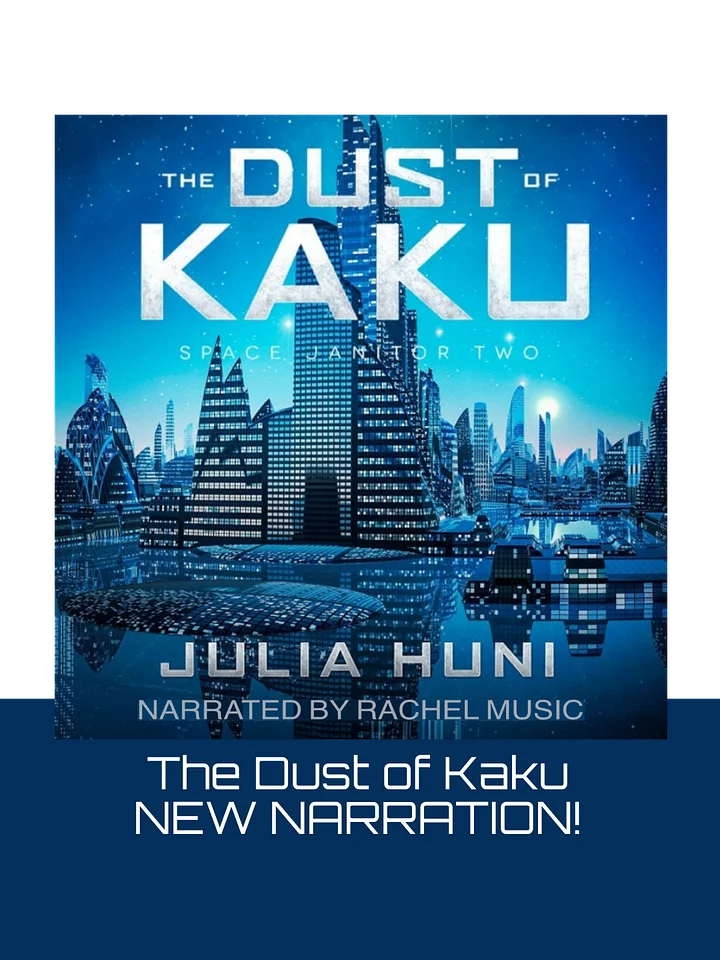 The Dust of Kaku--new audio edition! product image (2)