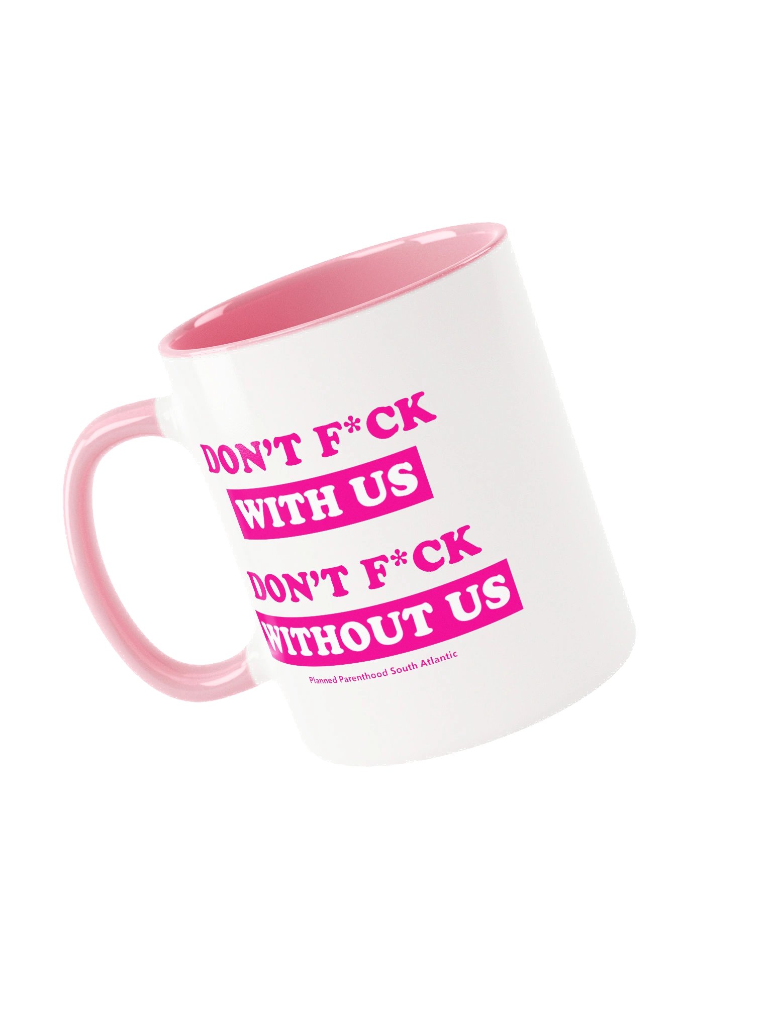 Don't F*ck With Us Coffee Mug product image (3)