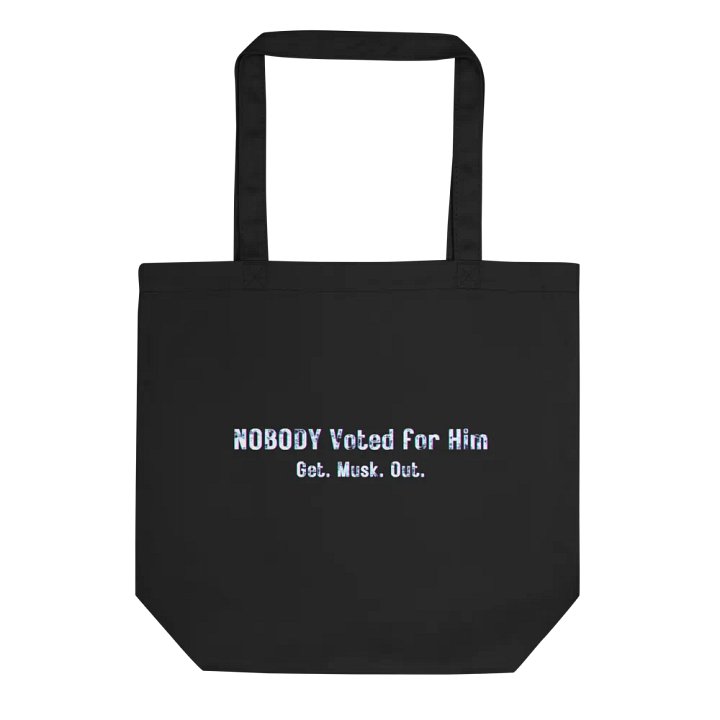 Resistor, Nobody Voted for Him(words only), Tote product image (1)