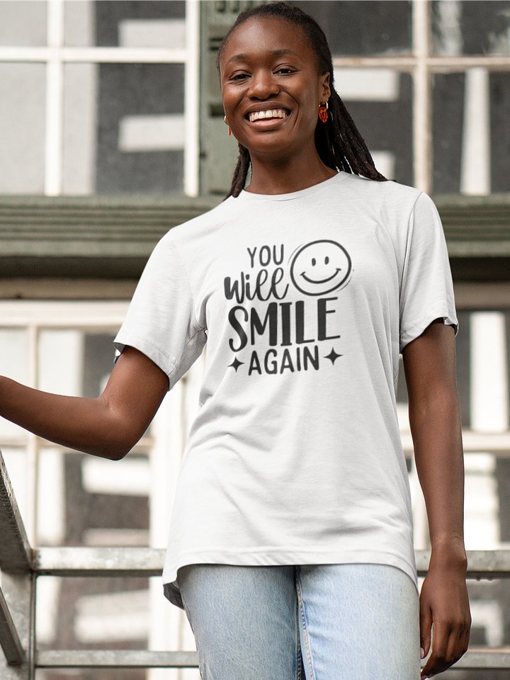 You WIll Smile Again Tee product image (1)