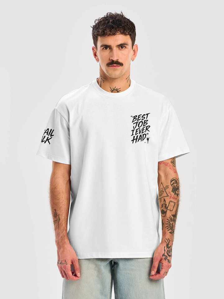 Best Job I Ever Had Tee - White product image (2)