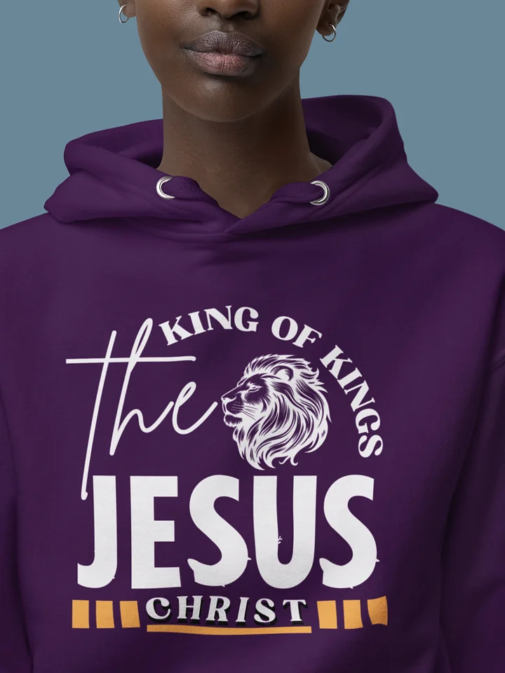 The King of Kings Jesus Christ Christian Heritage Hoodie | Faith Apparel for Believers product image (1)