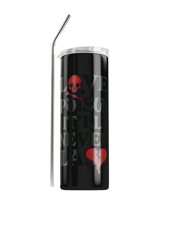 love like poison stainless steel tumbler product image (1)